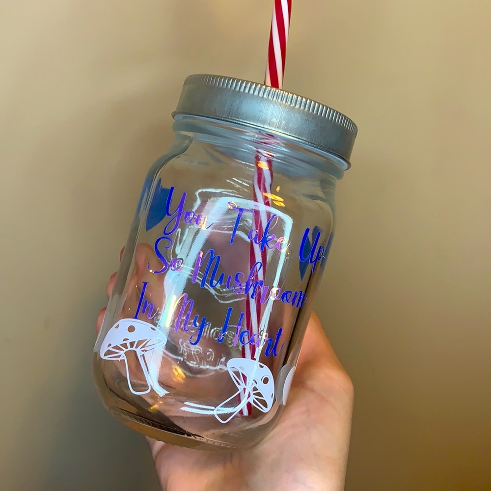 Handmade “You Take Up so Mushroom in my Heart” valentine’s Day mason jar cup